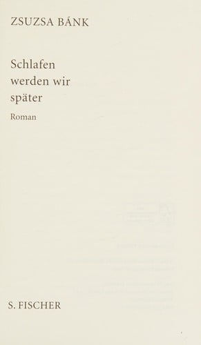 Schlafen werden wir später