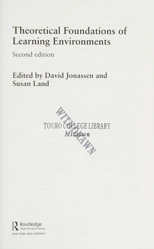 Theoretical foundations of learning environments