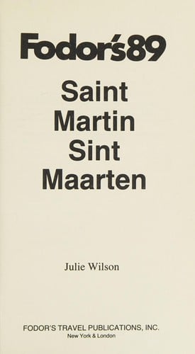Fodor's Saint Martin, Sint Maarten