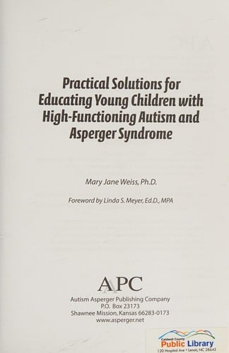 Practical solutions for educating young children with high-functioning autism and Asperger syndrome