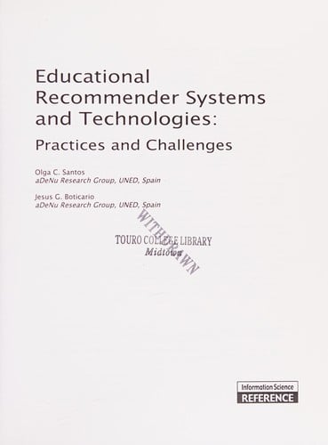 Educational recommender systems and technologies