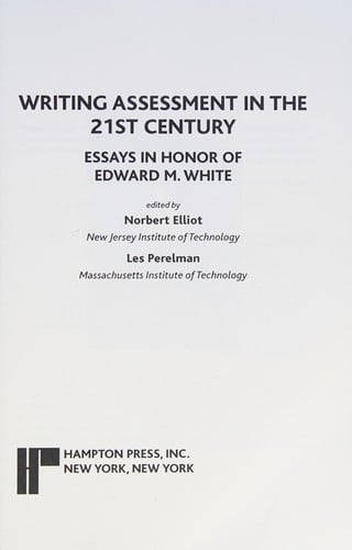 Writing assessment in the 21st century