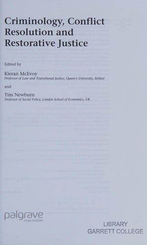 CRIMINOLOGY, CONFLICT RESOLUTION AND RESTORATIVE JUSTICE; ED. BY KIERAN MCEVOY