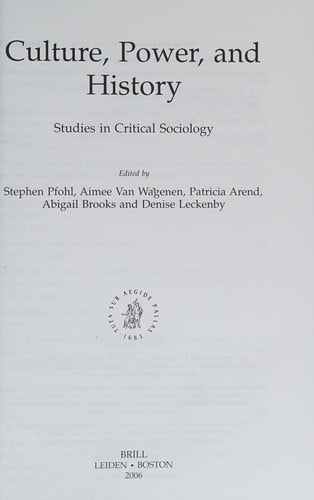 Culture, power, and history