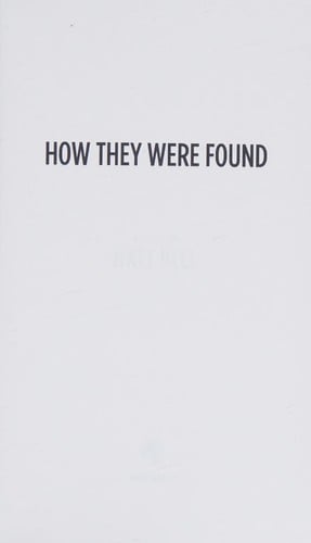 How they were found