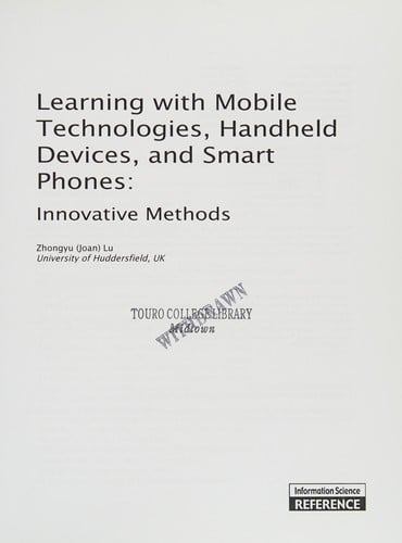 Learning with mobile technologies, handheld devices and smart phones