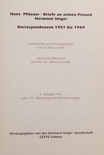 Hans Pfitzner, Briefe an seinen Freund Hermann Unger