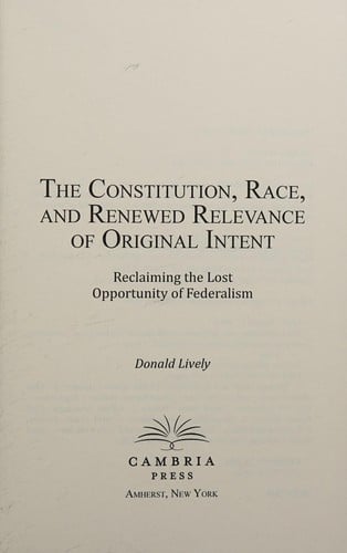 The constitution, race, and renewed relevance of original intent