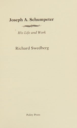 Joseph A. Schumpeter. Eine Biographie