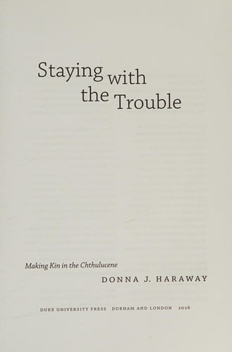 Staying with the Trouble
