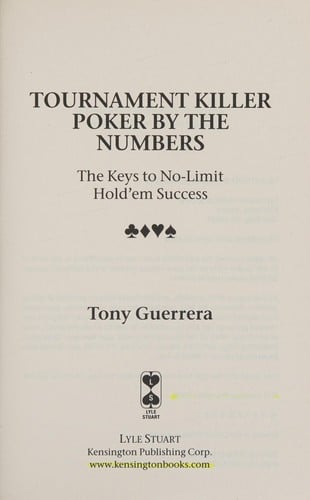Tournament killer poker by the numbers