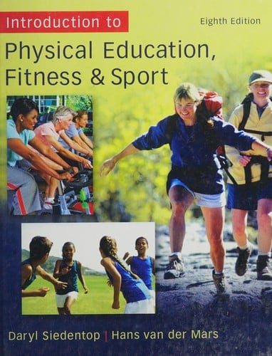 Introduction to physical education, fitness, and sport