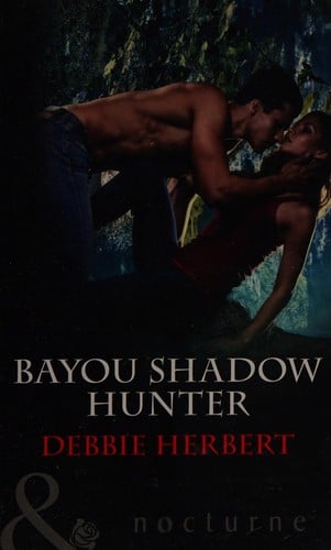 Bayou shadow hunter