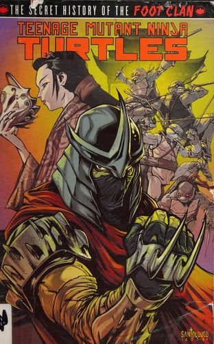 Secret history of the Foot Clan