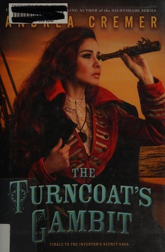 The Turncoat's Gambit (The Inventor's Secret Series, Book 3)