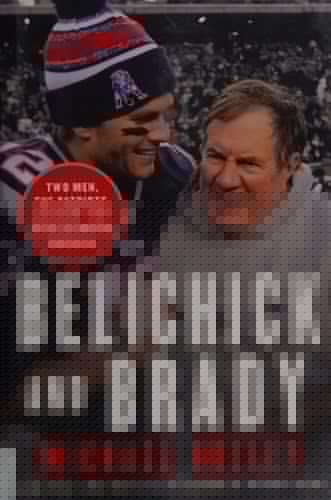 Belichick and Brady