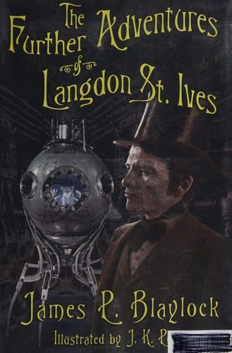 The further adventures of Langdon St. Ives