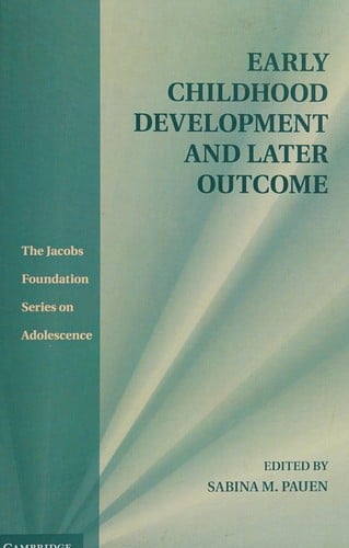 Early childhood development and later outcome