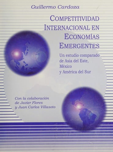 Competitividad internacional en economías emergentes