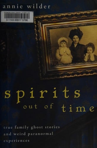 Spirits out of time