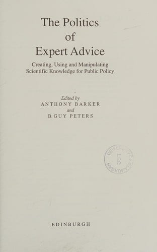 The Politics of Expert Advice