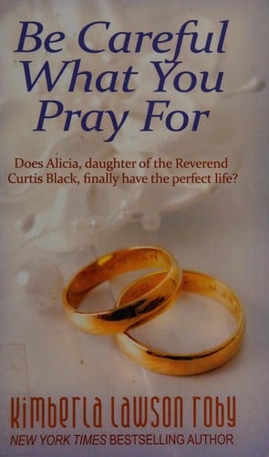 Be careful what you pray for