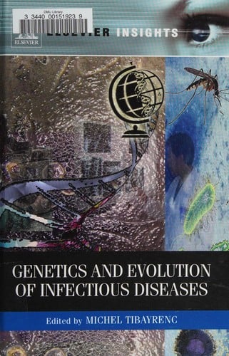 Genetics and evolution of infectious diseases