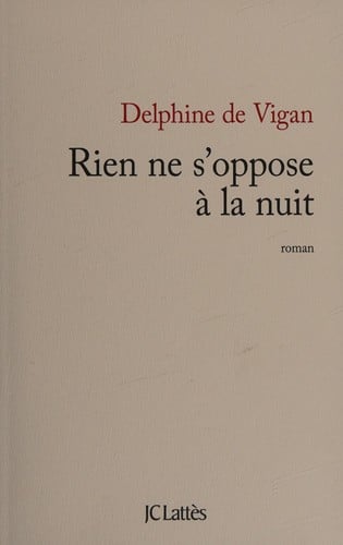 Rien ne s'oppose à la nuit