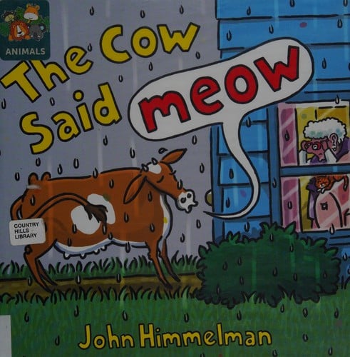 The cow said meow