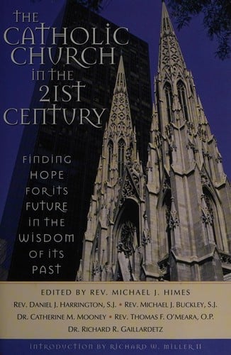The Catholic Church in the twenty-first century