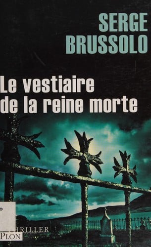 Le vestiaire de la reine morte
