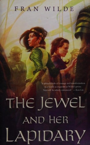 The Jewel and her lapidary