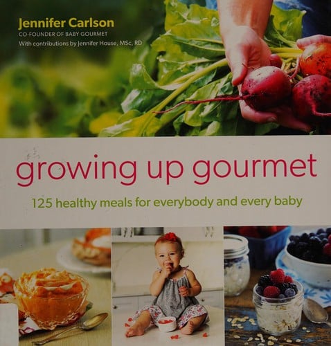 Growing up gourmet