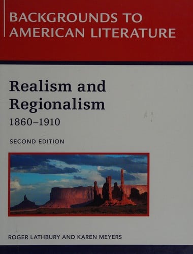Realism and regionalism (1860-1910)