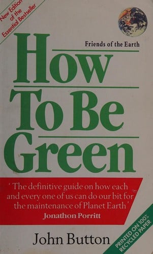 How to be green