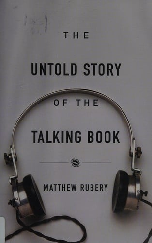 The untold story of the talking book