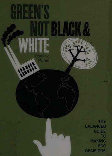 Green's not black & white