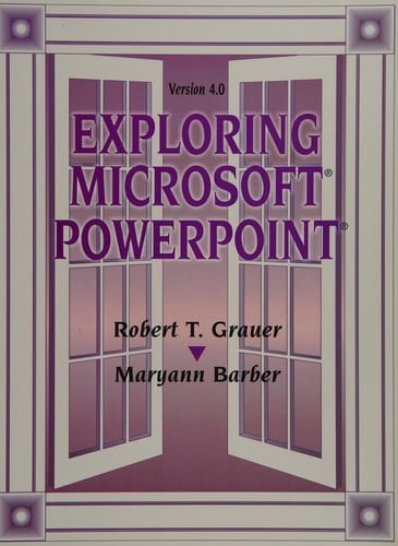 Exploring Microsoft PowerPoint 4.0 for Windows