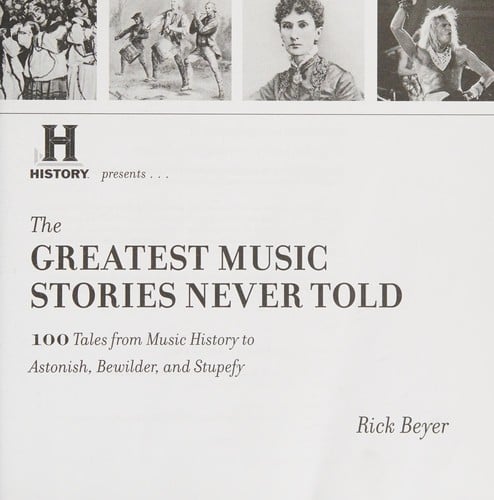 The greatest music stories never told