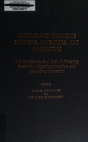 Leading and managing creators, inventors, and innovators