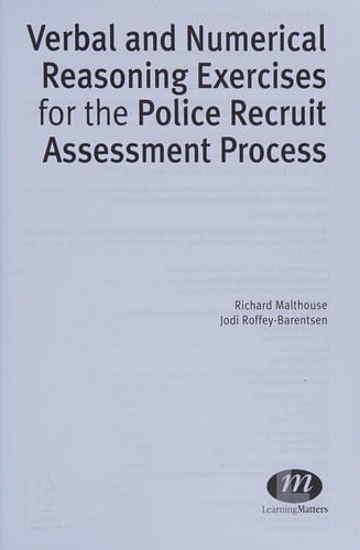 Verbal and numerical reasoning exercises for the police recruit assessment process