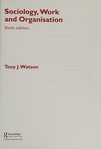Sociology, work and organisation