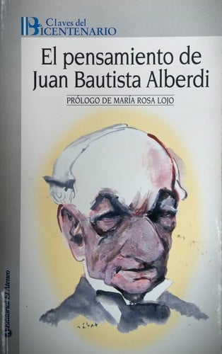 El pensamiento de Juan Bautista Alberdi