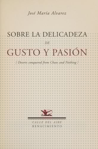 Sobre la delicadeza de gusto y pasión