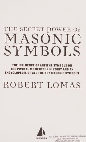 The secret power of Masonic symbols