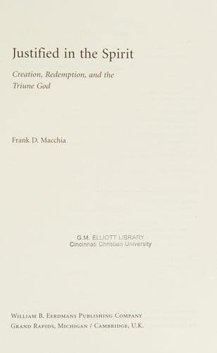 Justified in the Spirit: creation, redemption, and the triune God