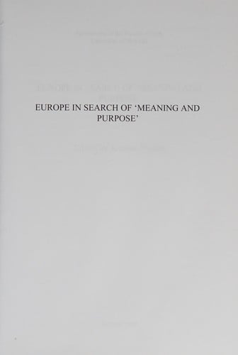 Europe in search of 'meaning and purpose'