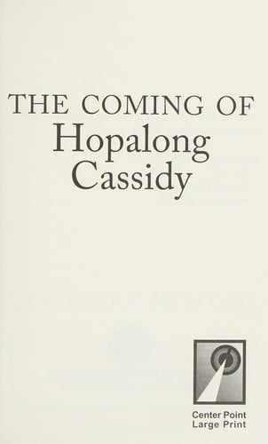 The coming of Hopalong Cassidy