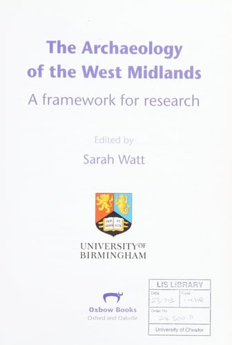 The archaeology of the West Midlands
