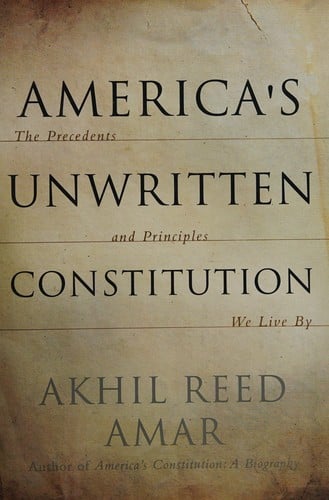 America's unwritten constitution